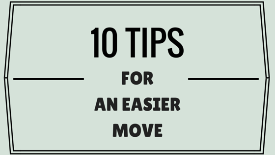 10 Tips to Make Your Move Easier | Dianne Perry & Company Blog